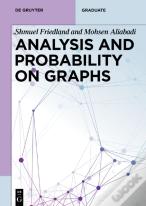 Analysis And Probability On Graphs