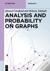 Analysis And Probability On Graphs