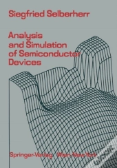 Analysis And Simulation Of Semiconductor Devices