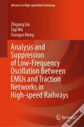 Analysis And Suppression Of Low-Frequency Oscillation Between Emus And Traction Networks In High-Speed Railways