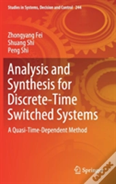 Analysis And Synthesis For Discrete-Time Switched Systems