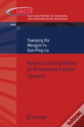 Analysis And Synthesis Of Networked Control Systems