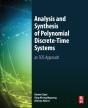 Analysis And Synthesis Of Polynomial Discrete-Time Systems - Preview