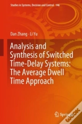 Analysis And Synthesis Of Switched Time-Delay Systems: The Average Dwell Time Approach