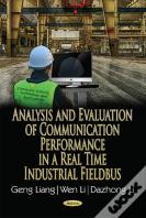 Analysis & Evaluation Of Communication Performance In A Real Time Industrial Fieldbus