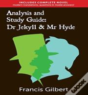 Analysis & Study Guide: Dr Jekyll And Mr Hyde