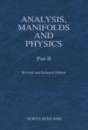 Analysis, Manifolds And Physics, Part Ii - Revised And Enlarged Edition - Preview