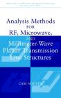 Analysis Methods For Rf, Microwave, And Millimeter-Wave Planar Transmission Line Structures - Preview