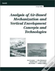 Analysis Of Air-Based Mechanization And Vertical Envelopment Concepts And Technologies