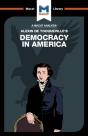 Analysis Of Alexis De Tocqueville'S Democracy In America - Preview
