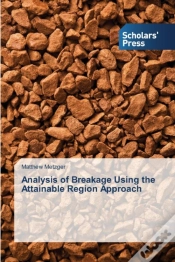 Capa do artigo Analysis Of Breakage Using The Attainable Region Approach