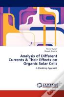 Analysis Of Different Currents & Their Effects On Organic Solar Cells
