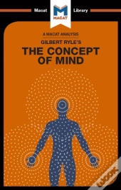 Analysis Of Gilbert Ryle'S The Concept Of Mind