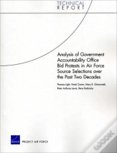 Analysis Of Government Accountability Office Bid Protests In Air Force Source Selections Over The Past Two Decades