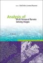 Analysis Of Multi-Temporal Remote Sensing Images, Proceedings Of The Second International Workshop On The Multitemp 2003 - Preview