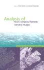 Analysis Of Multi-Temporal Remote Sensing Images, Proceedings Of The Second International Workshop On The Multitemp 2003 - Preview