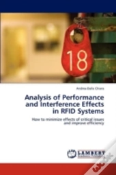 Analysis Of Performance And Interference Effects In Rfid Systems