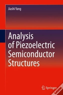 Capa do artigo Analysis Of Piezoelectric Semiconductor Structures