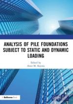 Analysis Of Pile Foundations Subject To Static And Dynamic Loading