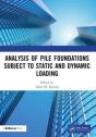 Analysis Of Pile Foundations Subject To Static And Dynamic Loading - Preview