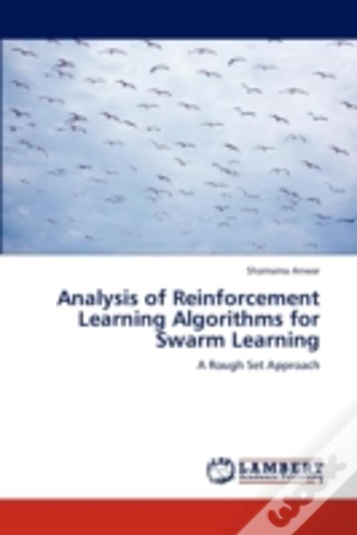 Analysis Of Reinforcement Learning Algorithms For Swarm Learning