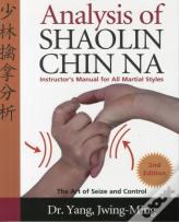 Analysis Of Shaolin Chin Na