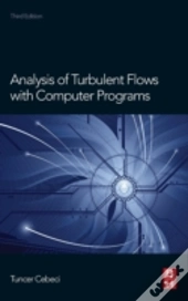 Analysis Of Turbulent Flows With Computer Programs