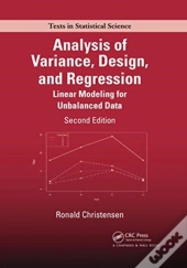 Analysis Of Variance, Design, And Regression