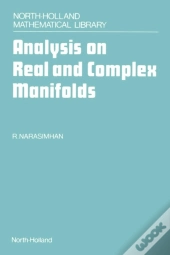 Analysis On Real And Complex Manifolds