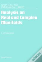 Analysis On Real And Complex Manifolds