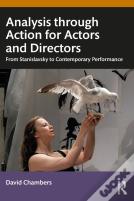 Analysis Through Action For Actors And Directors