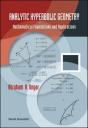 Analytic Hyperbolic Geometry: Mathematical Foundations And Applications - Preview