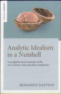 Analytic Idealism In A Nutshell