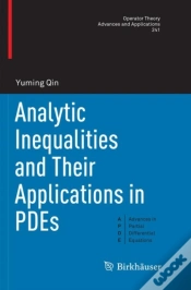 Capa do artigo Analytic Inequalities And Their Applications In Pdes