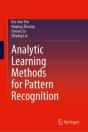 Analytic Learning Methods For Pattern Recognition - Preview