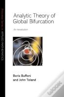 Analytic Theory Of Global Bifurcation