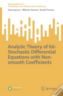 Capa do artigo Analytic Theory Of Ito-Stochastic Differential Equations With Non-Smooth Coefficients