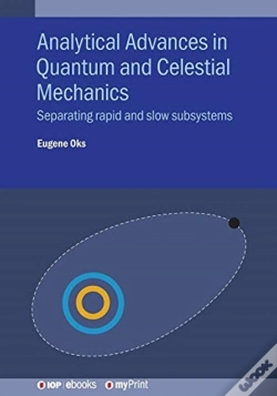 Capa do artigo Analytical Advances In Quantum And Celestial Mechanics