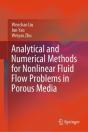 Analytical And Numerical Methods For Nonlinear Fluid Flow Problems In Porous Media - Preview
