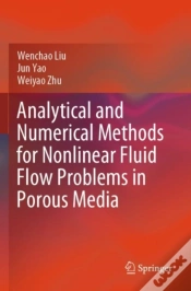 Capa do artigo Analytical And Numerical Methods For Nonlinear Fluid Flow Problems In Porous Media