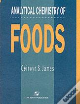 Analytical Chemistry Of Foods