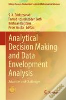 Analytical Decision Making And Data Envelopment Analysis