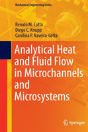 Analytical Heat And Fluid Flow In Microchannels And Microsystems - Preview