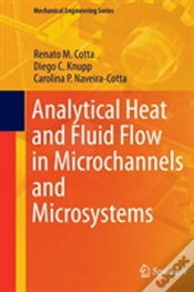 Capa do artigo Analytical Heat And Fluid Flow In Microchannels And Microsystems