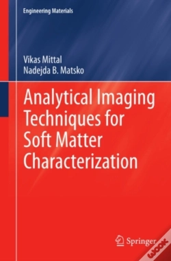 Capa do artigo Analytical Imaging Techniques For Soft Matter Characterization