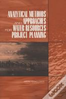 Analytical Methods And Approaches For Water Resources Project Planning