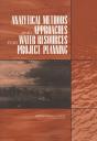 Analytical Methods And Approaches For Water Resources Project Planning - Preview