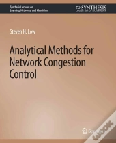 Analytical Methods For Network Congestion Control