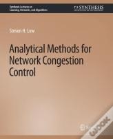Analytical Methods For Network Congestion Control