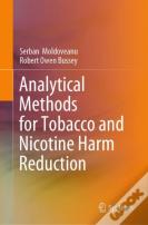 Analytical Methods For Tobacco And Nicotine Harm Reduction